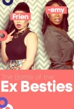 Poster for The Battle of the Ex Besties