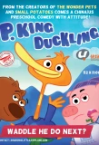 Poster for P. King Duckling