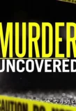 Poster for Murder Uncovered