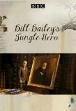 Poster for Bill Bailey's Jungle Hero