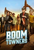 Poster for Boomtowners