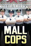 Poster for Mall Cops: Mall of America