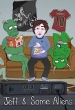 Poster for Jeff & Some Aliens