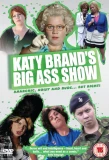 Poster for Katy Brand's Big Ass Show