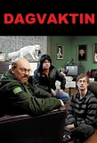 Poster for Dagvaktin