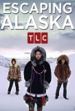 Poster for Escaping Alaska