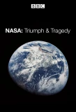 Poster for NASA: Triumph and Tragedy