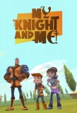 Poster for My Knight and Me