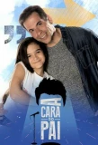 Poster for A Cara do Pai