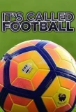 Poster for It's Called Football