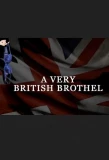 Poster for A Very British Brothel