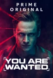 Poster for You Are Wanted