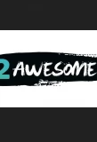 Poster for 2Awesome