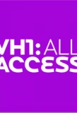 Poster for VH1: All Access