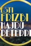 Poster for Esti Frizbi Hajdú Péterrel