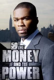 Poster for 50 Cent: The Money and the Power