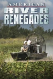 Poster for American River Renegades