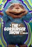 Poster for The Gorburger Show