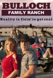 Poster for Bulloch Family Ranch