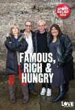 Poster for Famous, Rich and Hungry