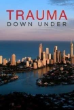 Poster for Trauma Down Under