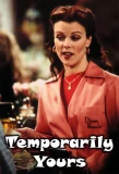 Poster for Temporarily Yours