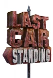 Poster for Last Car Standing
