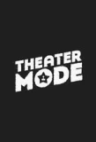 Poster for Theater Mode