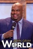 Poster for John Gray World