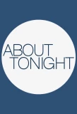 Poster for About Tonight