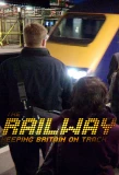 Poster for The Railway: Keeping Britain on Track