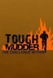 Poster for Tough Mudder: The Challenge Within