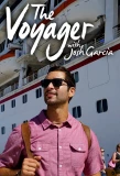 Poster for The Voyager with Josh Garcia