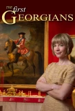 Poster for The First Georgians: The German Kings Who Made Britain