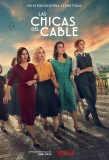 Poster for Las Chicas del Cable