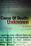 Poster for Cause of Death: Unknown