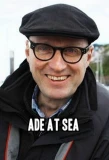 Poster for Ade at Sea