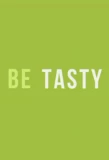 Poster for Be Tasty