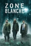 Poster for Zone Blanche