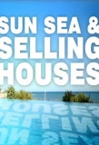 Poster for Sun, Sea and Selling Houses