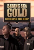 Poster for Bering Sea Gold: Dredging the Deep