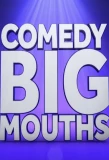 Poster for Comedy Bigmouths