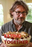 Poster for Nigel Slater: Eating Together