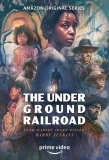 Poster for The Underground Railroad