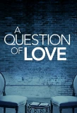 Poster for A Question of Love