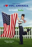 Poster for I Love You, America with Sarah Silverman