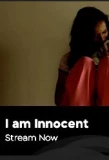 Poster for I Am Innocent