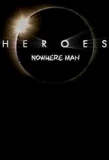 Poster for Heroes: Nowhere Man