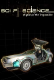 Poster for Sci-Fi Science: Physics of the Impossible