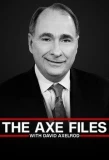 Poster for The Axe Files with David Axelrod